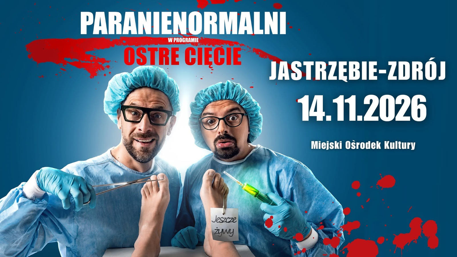 Kabaret Paranienormalni - „Ostre cięcie”