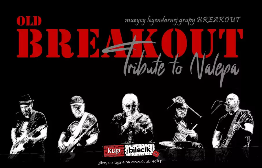 Old Breakout — concert