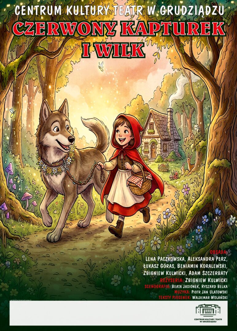 “Little Red Riding Hood and the Wolf” directed by Zbigniew Kulwicki — premiere of CKT