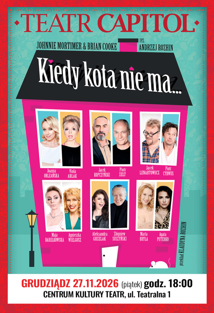 Comedy performance “When the cat is gone” Capitol Theater
