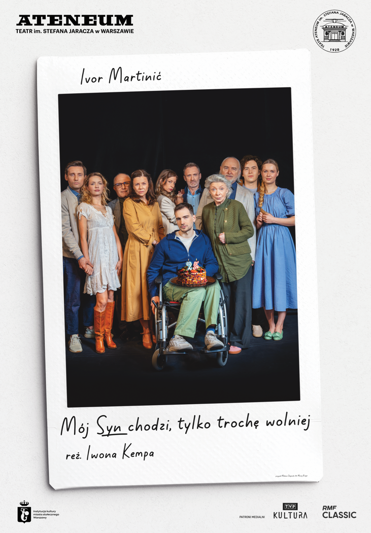“MY SON WALKS, ONLY A LITTLE SLOWER” — Stefan Jaracz Ateneum Theatre in Warsaw