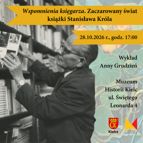 Lecture by Anna December - “Memories of a Bookseller”. The Enchanted World of Stanisław Król's Book
