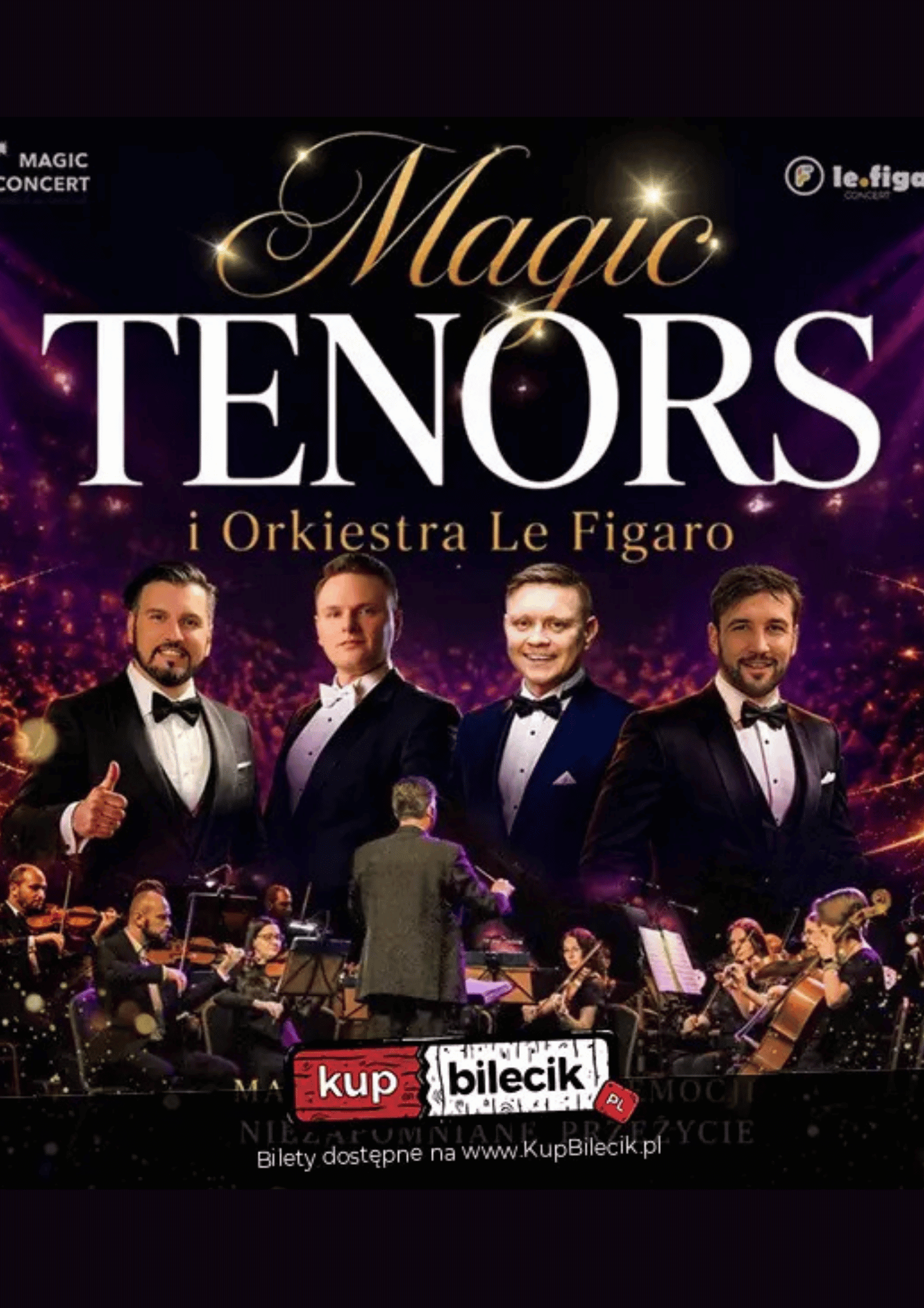 Koncert Magic Tenors i Orkiestra Le Figaro nowy program, nowe emocje!