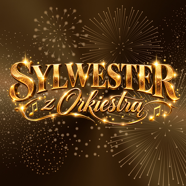 NEW YEAR'S EVE WITH ORCHESTRA