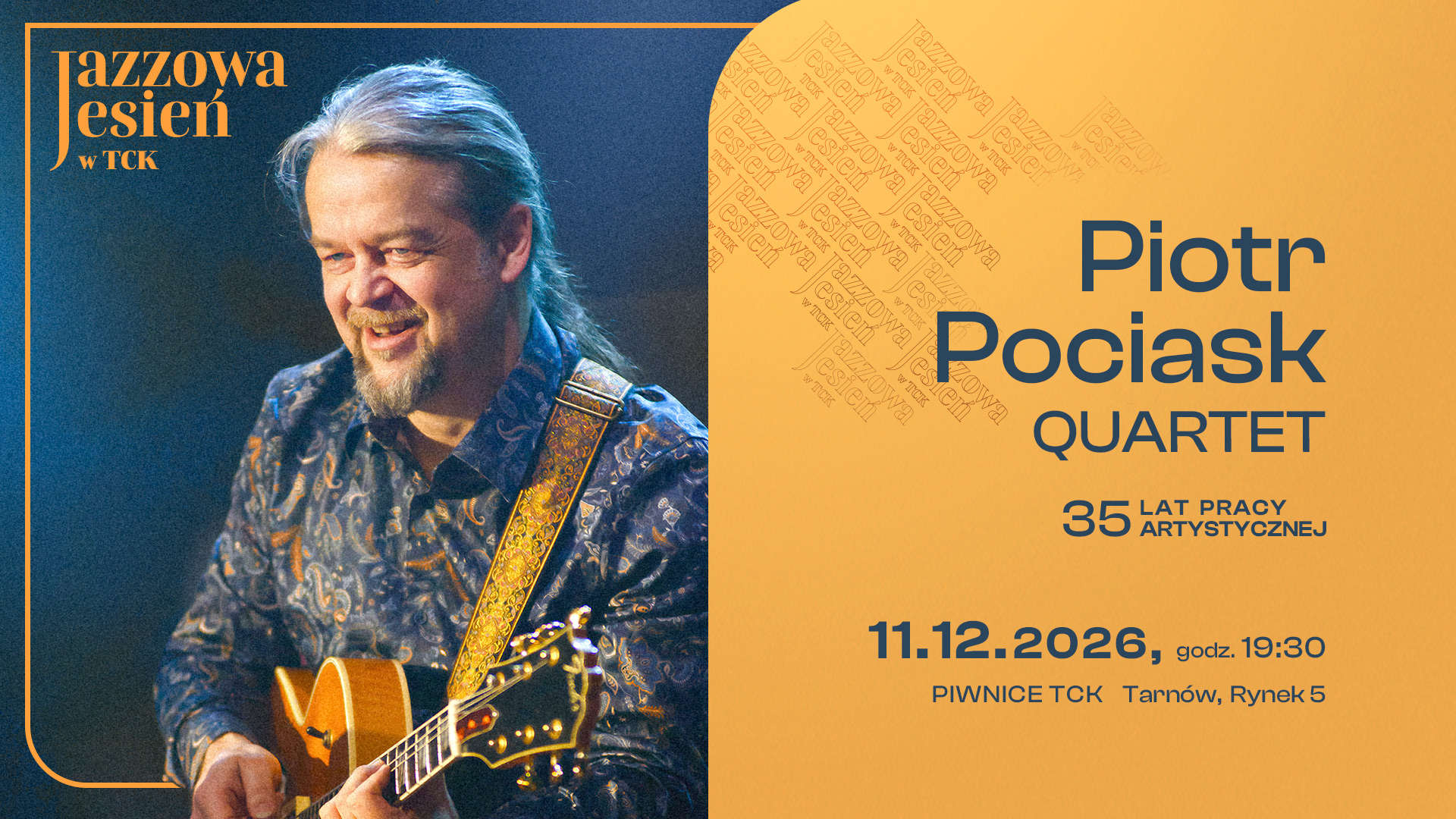 Jazz Autumn at TCK: Piotr Pociask Quartet