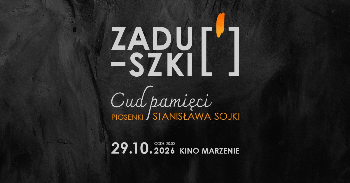 Choking concert: The Miracle of Memory - Stanisław Sojka's songs