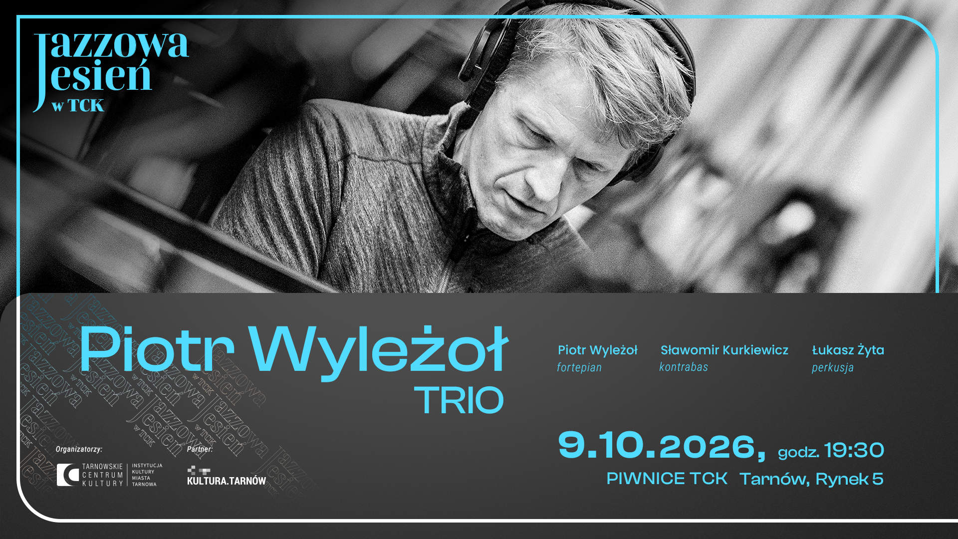 Jazz Autumn at TCK: Piotr Wyleł Trio