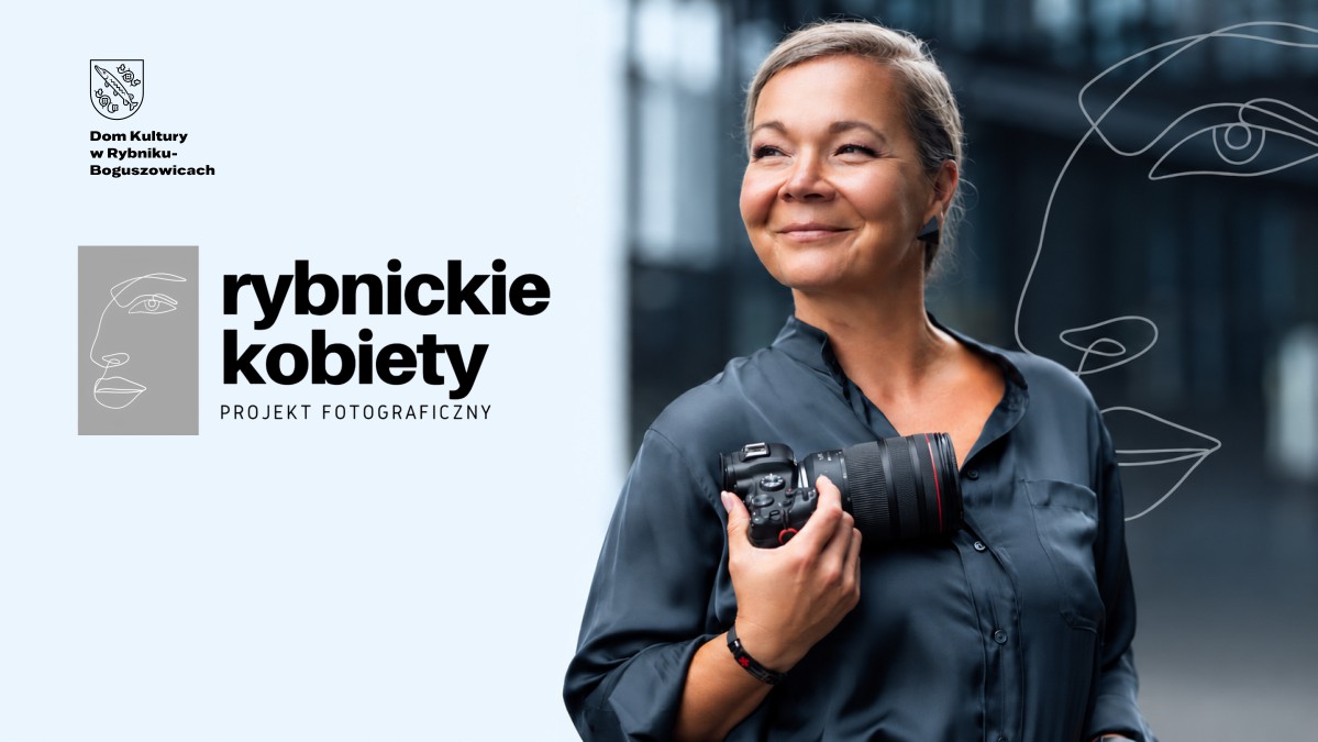 Wystawa fotograficzna „Rybnickie Kobiety III” | Ola Kubica