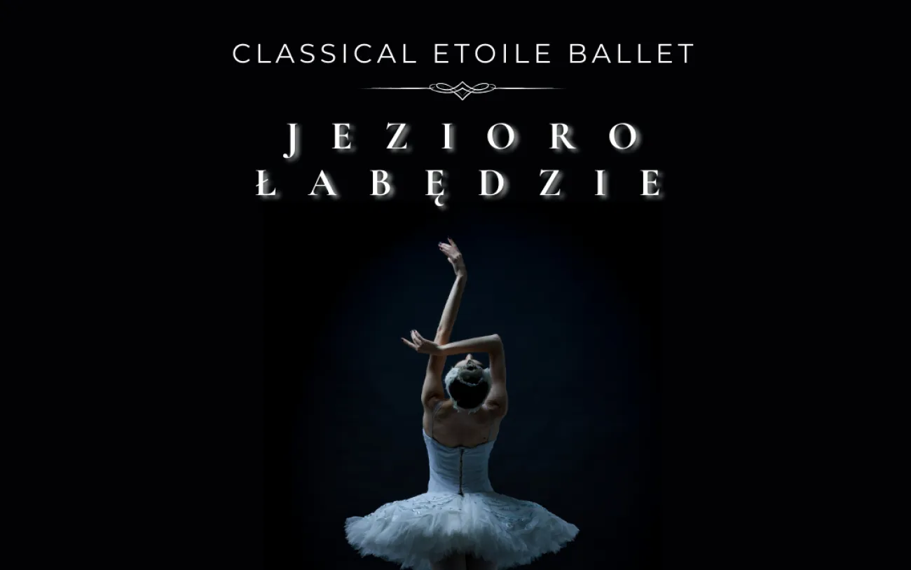 Swan Lake - Classical Etoile Ballet