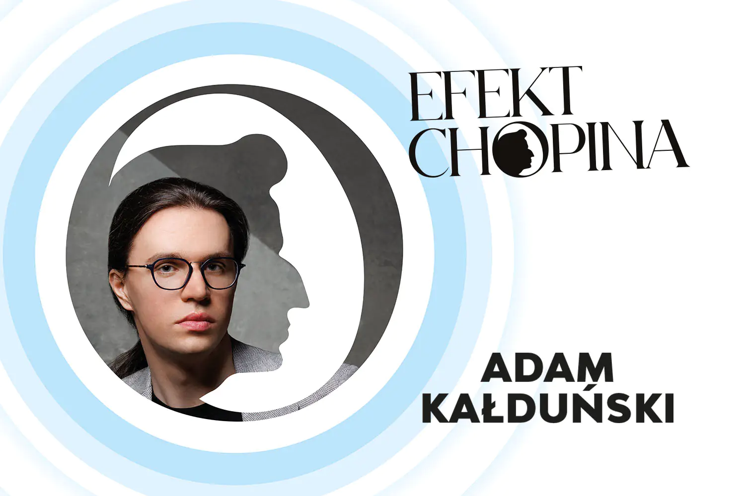 Efekt Chopina Adam Kałduński