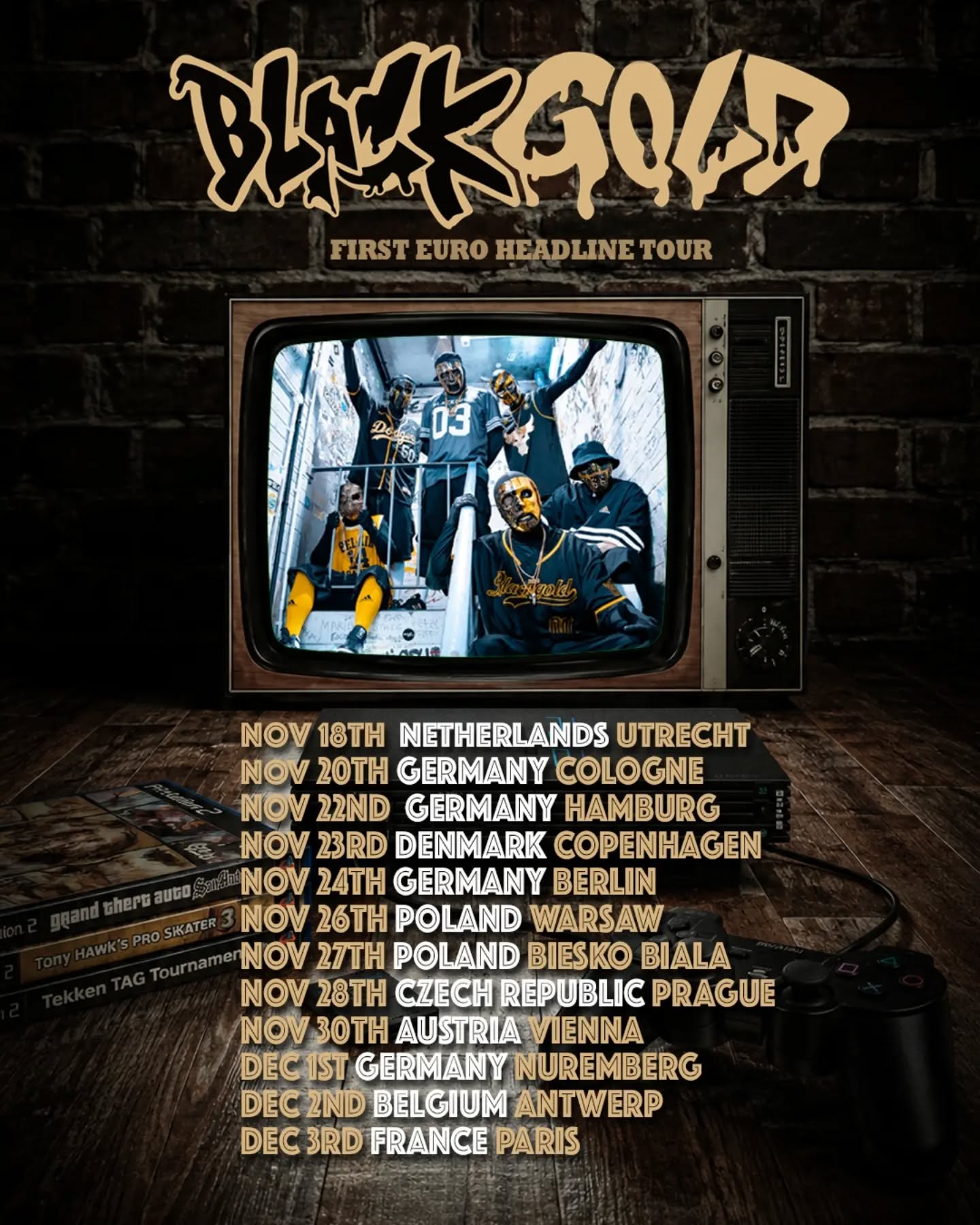 BLACK GOLD (London, UK)
