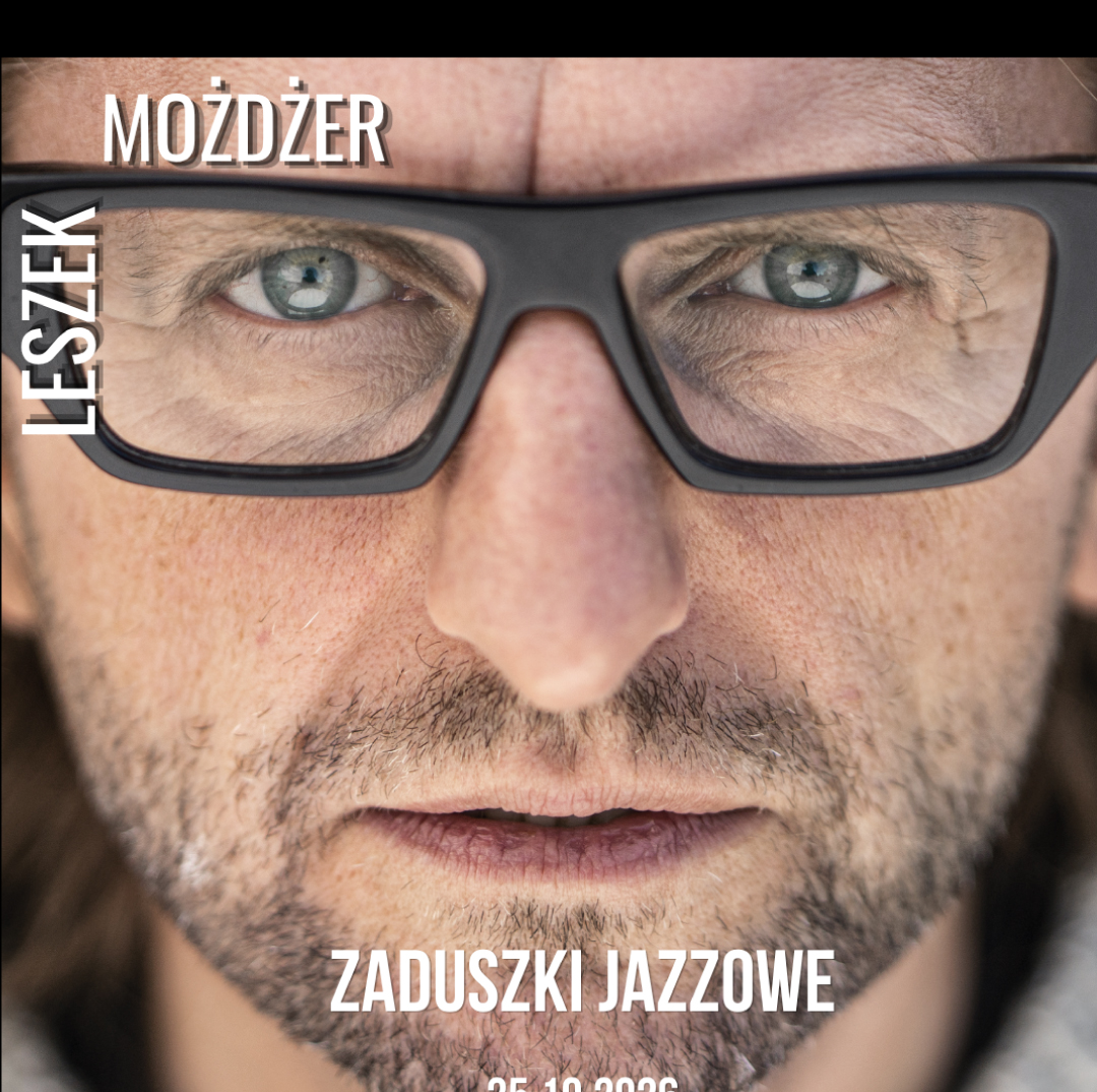 Zaduszki Jazzowe 2026 - Leszek Możdżer