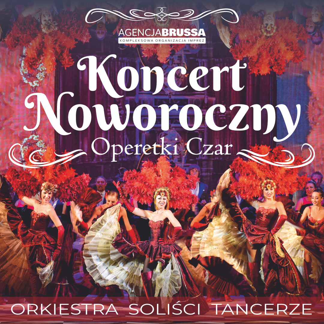 Operetki czar - koncert noworoczny
