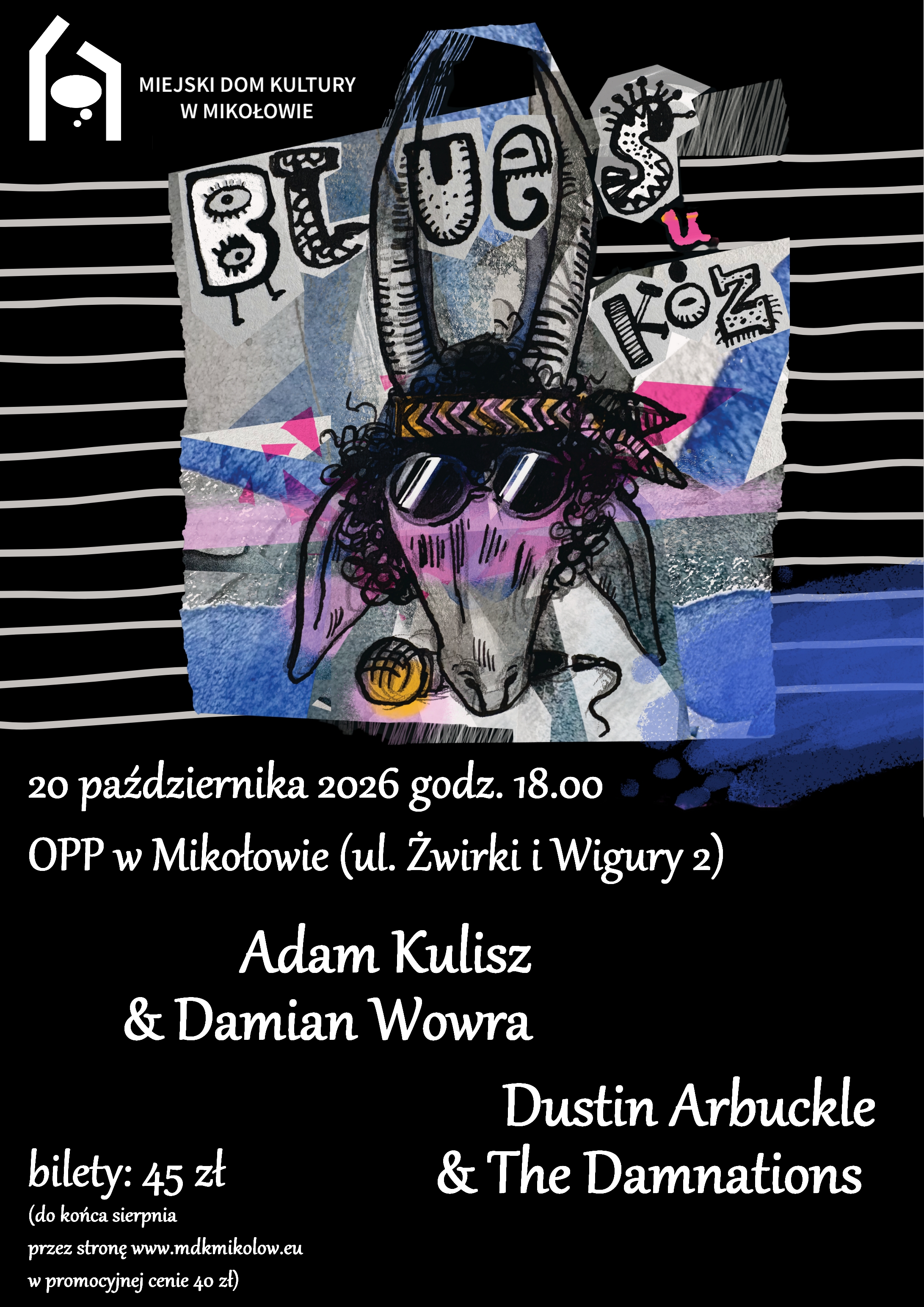 Blues u kóz - Adam Kulisz&Damian Wowra oraz Dustin Arbuckle&The Damnations