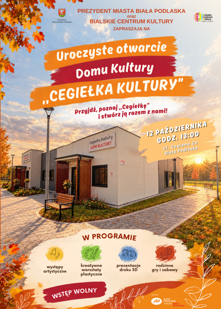 A new heart of culture on the map of Biała Podlaska! Opening of the “Building Blocks of Culture”