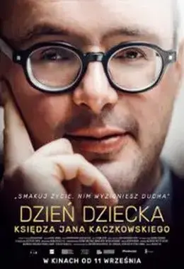 Father Jan Kaczkowski's Children's Day (PL)
