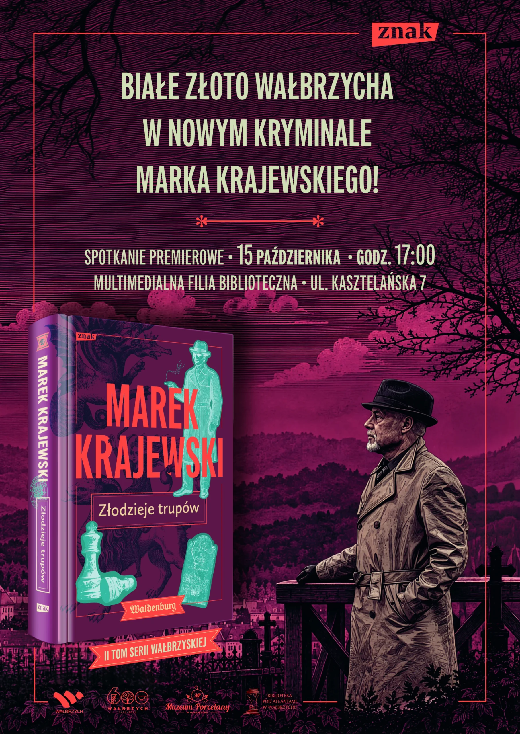 Spotkanie autorskie Marka Krajewskiego połączone z premierą II części „Serii wałbrzyskiej”