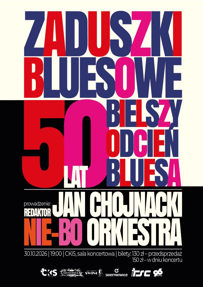 Blues Chojnacki — “50 Years a Whiter Shade of Blues — Jan Chojnacki — Nie-Bo Orchestra”