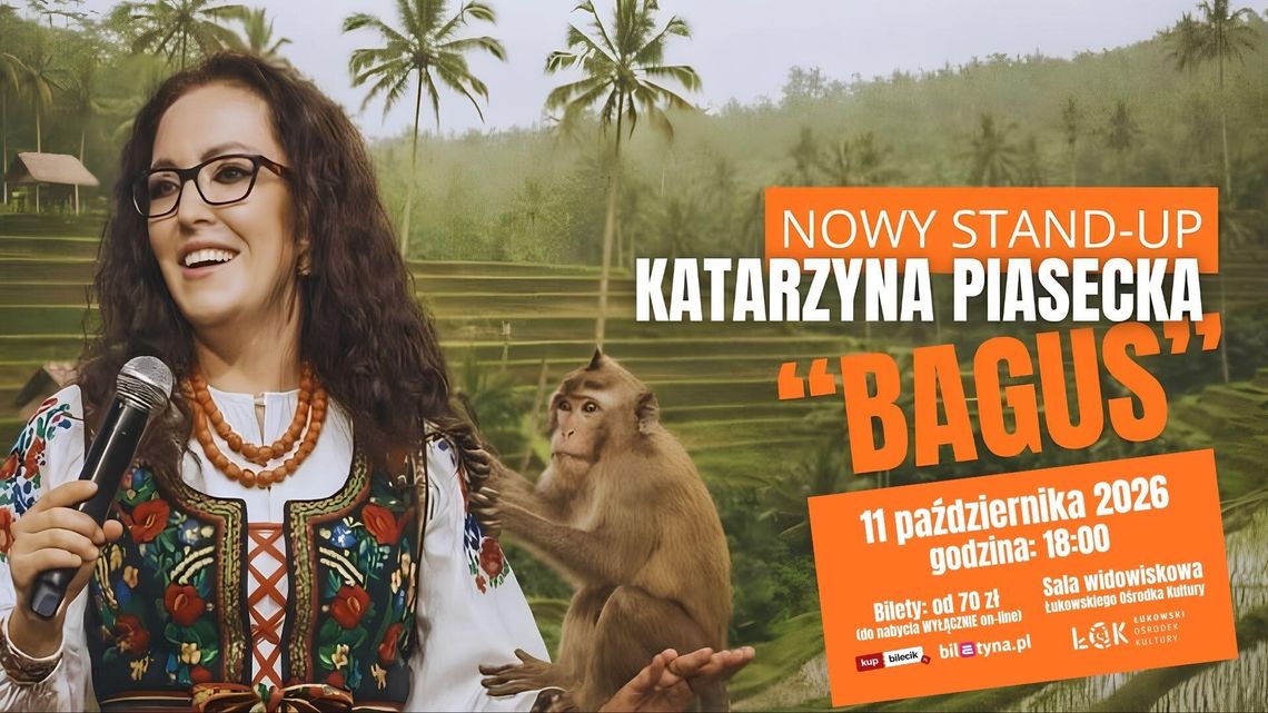 Katarzyna Piasecka in Łuków with the latest program “BAGUS”!