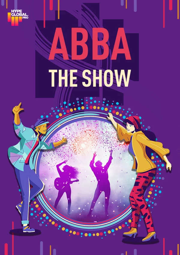 ABBA The Show — ABBA's Greatest Hits Live
