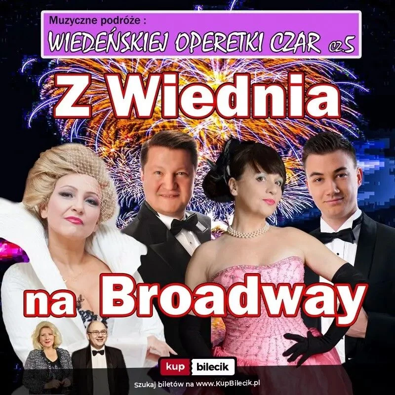 Vienna Operetta Charm - Operetta Gala “From Vienna to Broadway”