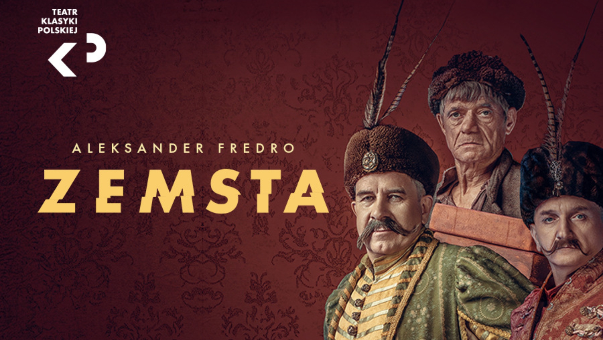 Theatre of Polish Classics • performance “REVENGE”
