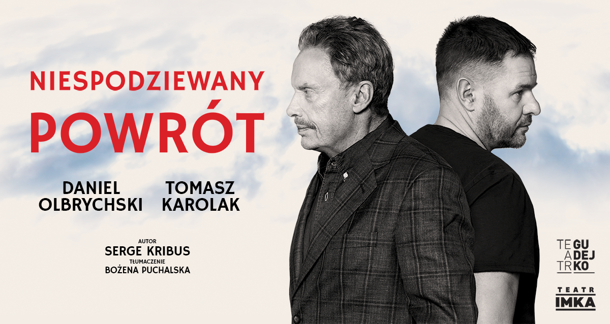 Spektakl „Niespodziewany powrót”