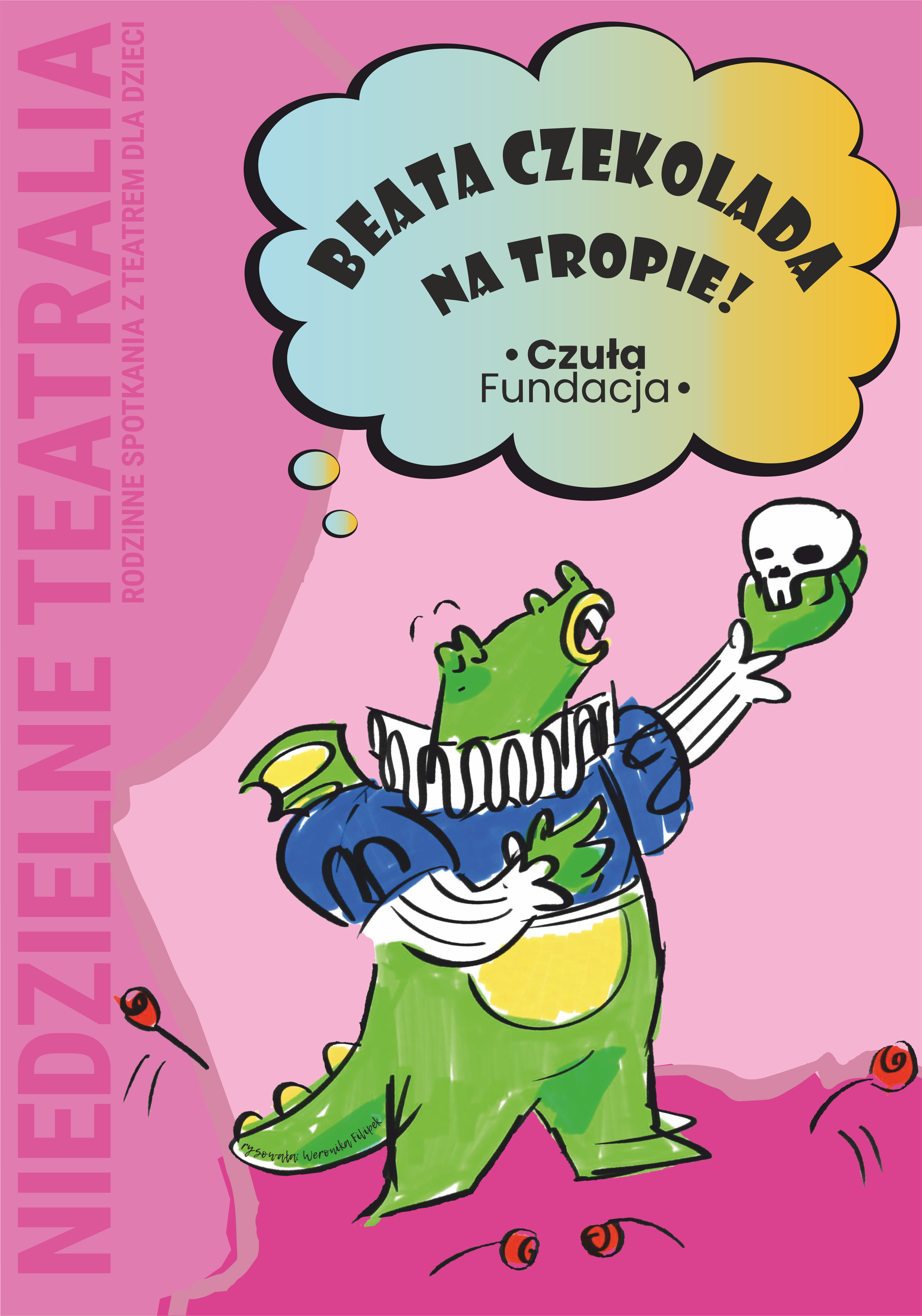 Niedzielne Teatralia: BEATA CZEKOLADA NA TROPIE! Odcinek 1. Alina Węgorz i ciasto z malinami