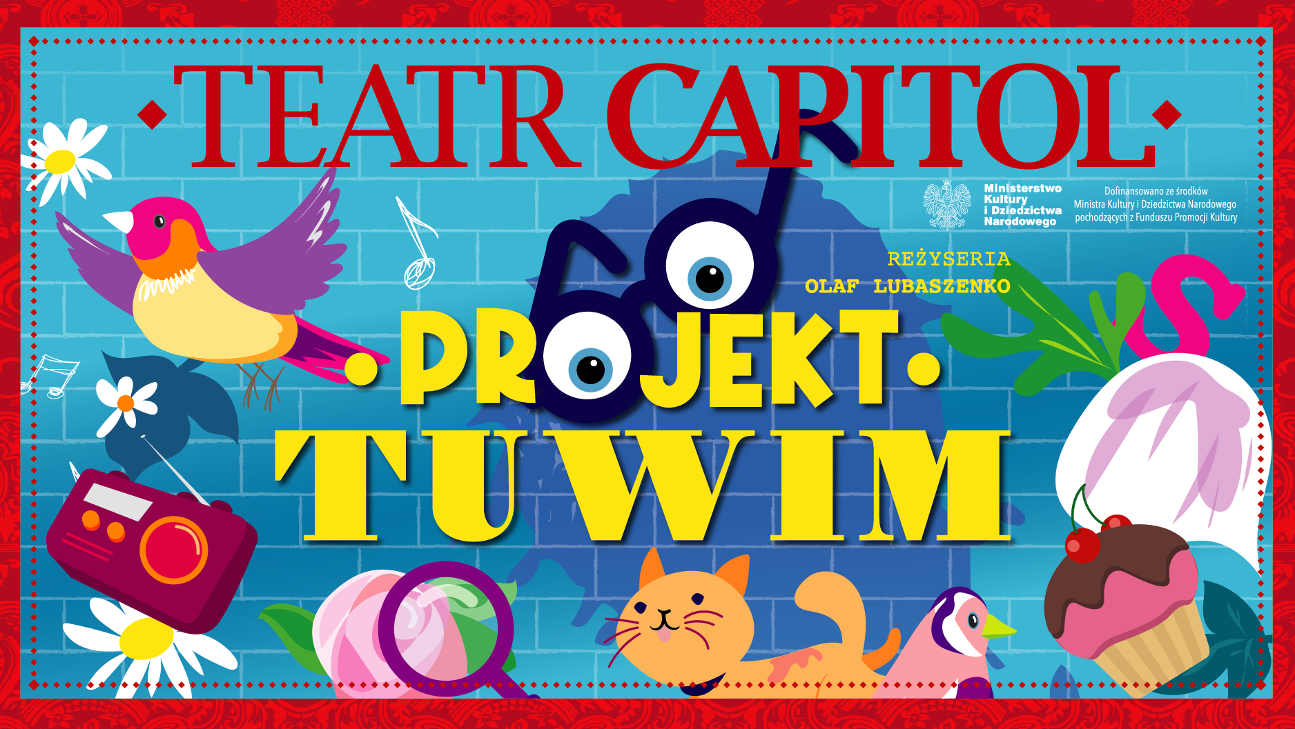Performance “Project TUWIM” Capitol Theater