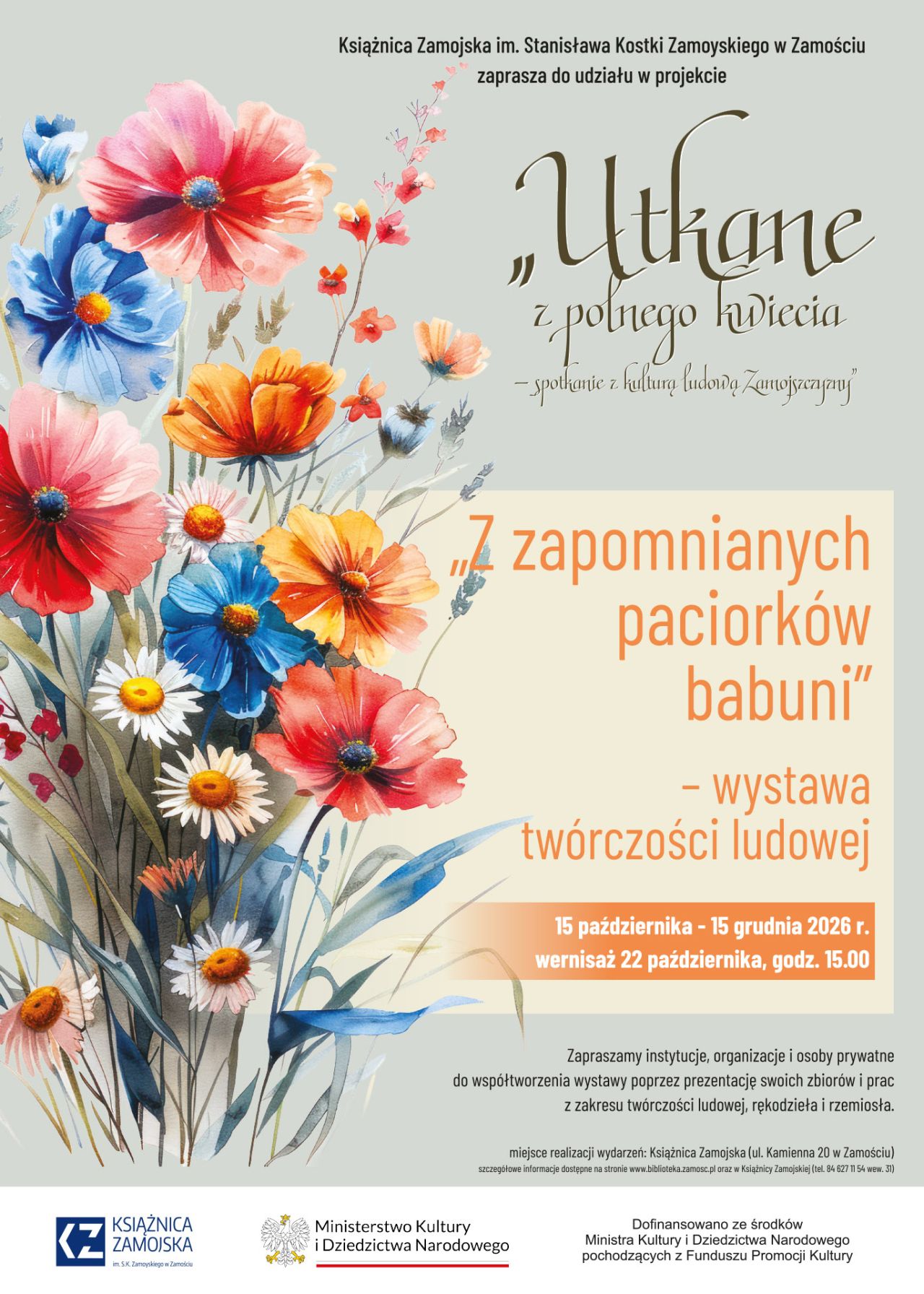 Wystawa twórczości ludowej mieszkańców Zamojszczyzny pt. „Z zapomnianych paciorków babuni”