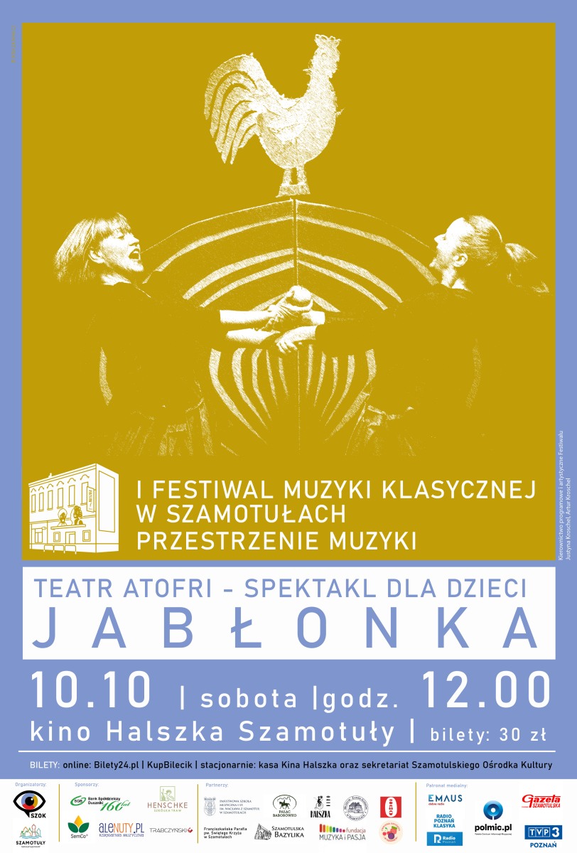 Spektakl Jabłonka – Teatr Atofri | Przestrzenie muzyki – I Festiwal Muzyki Klasycznej w Szamotułach