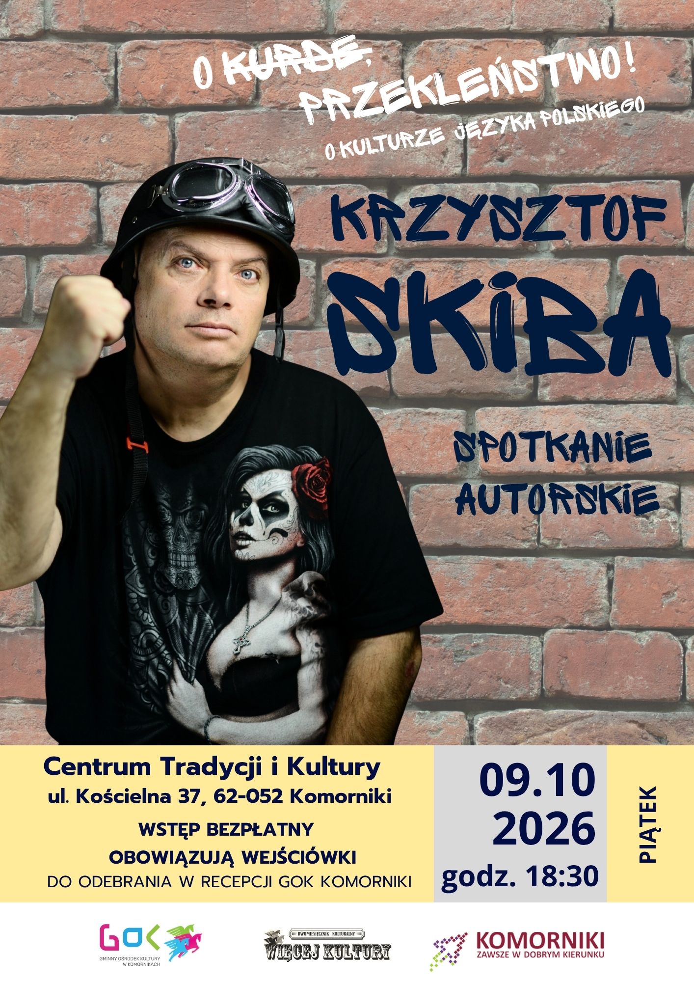 Krzysztof Skiba - “O KURDE, CURSE!” About the culture of the Polish language