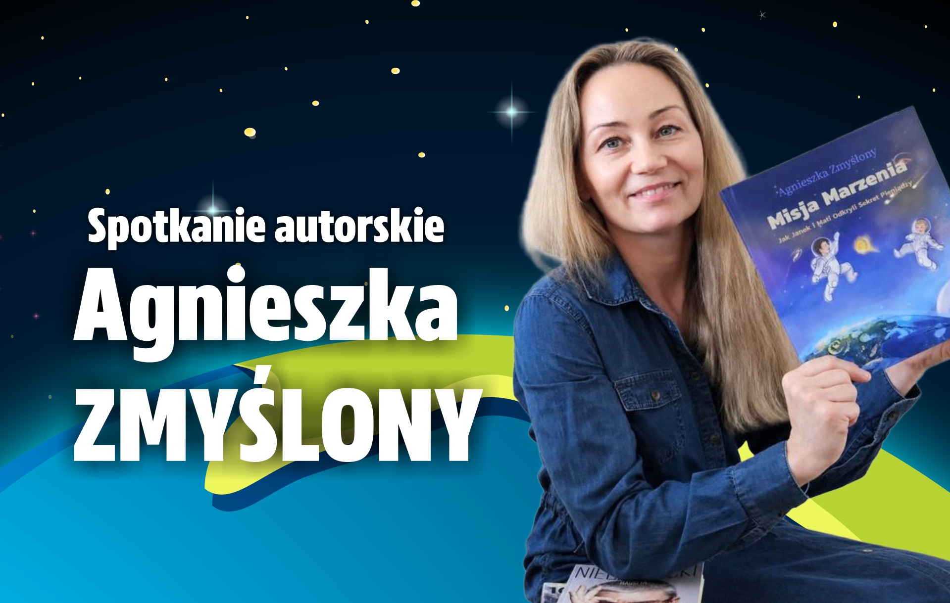“Mission of Dreams” - Author's meeting with Agnieszka Zony