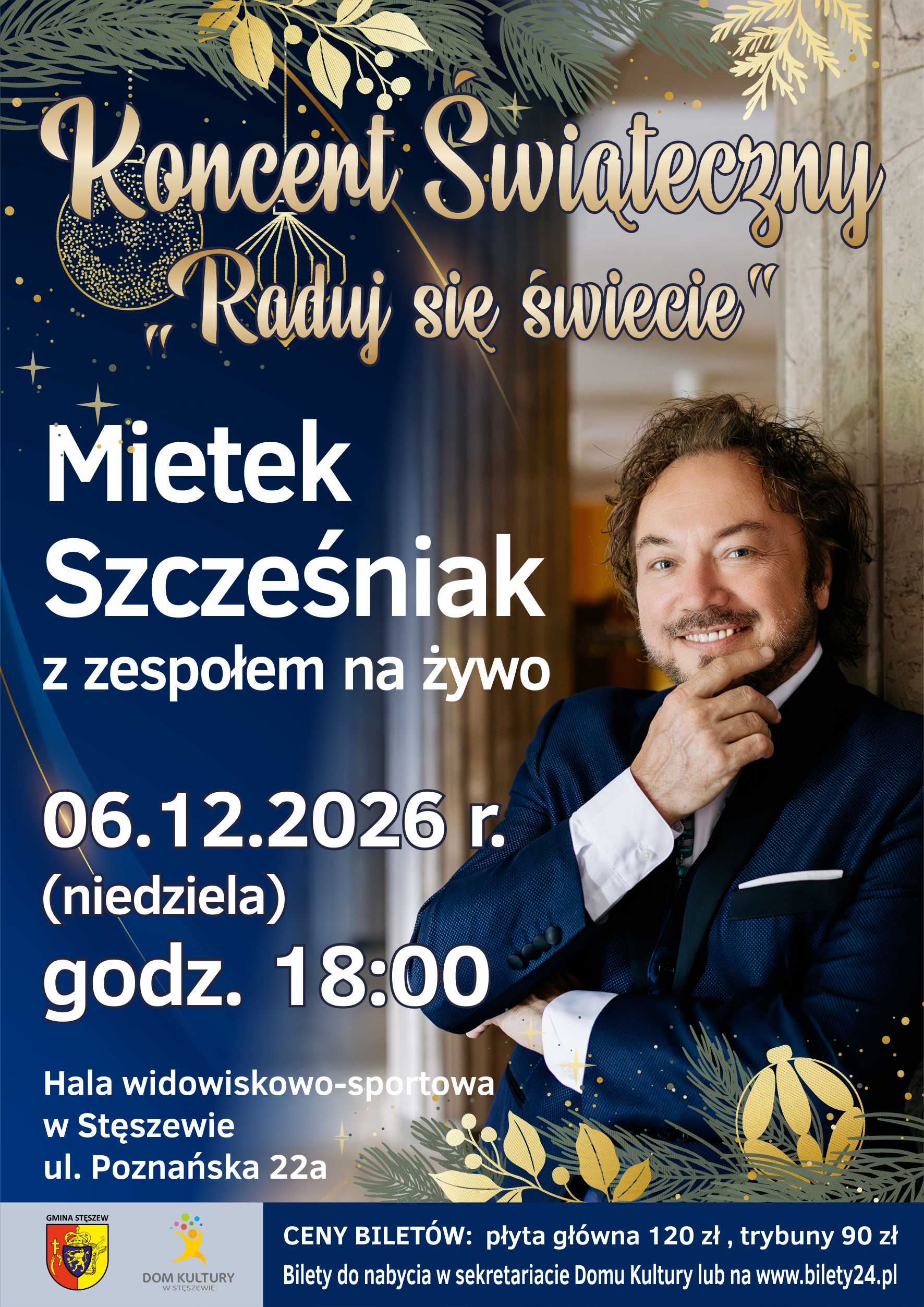 „Raduj się świecie” – koncert świąteczny Mieczysława Szcześniaka z zespołem