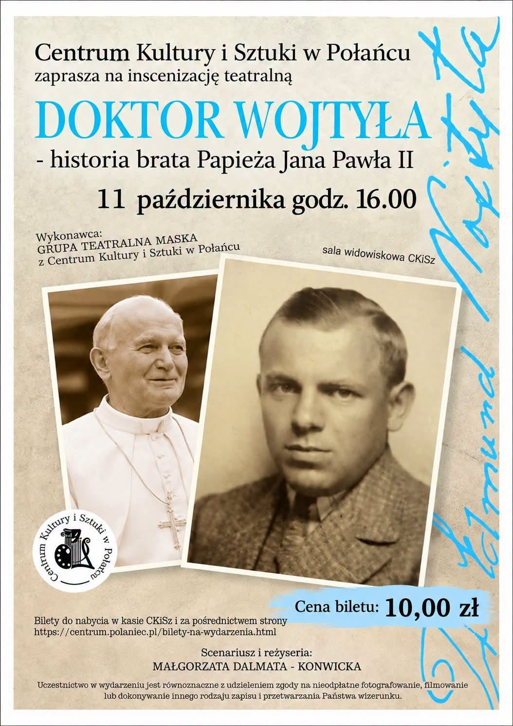 Doctor Wojtyła - we invite you to a theatrical production about the Pope's brother