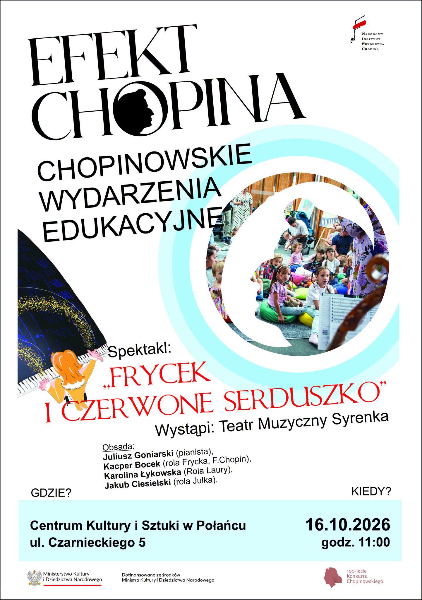 Chopin bliżej nas –zapraszamy na spektakl "Frycek i Czerwone Serduszko"