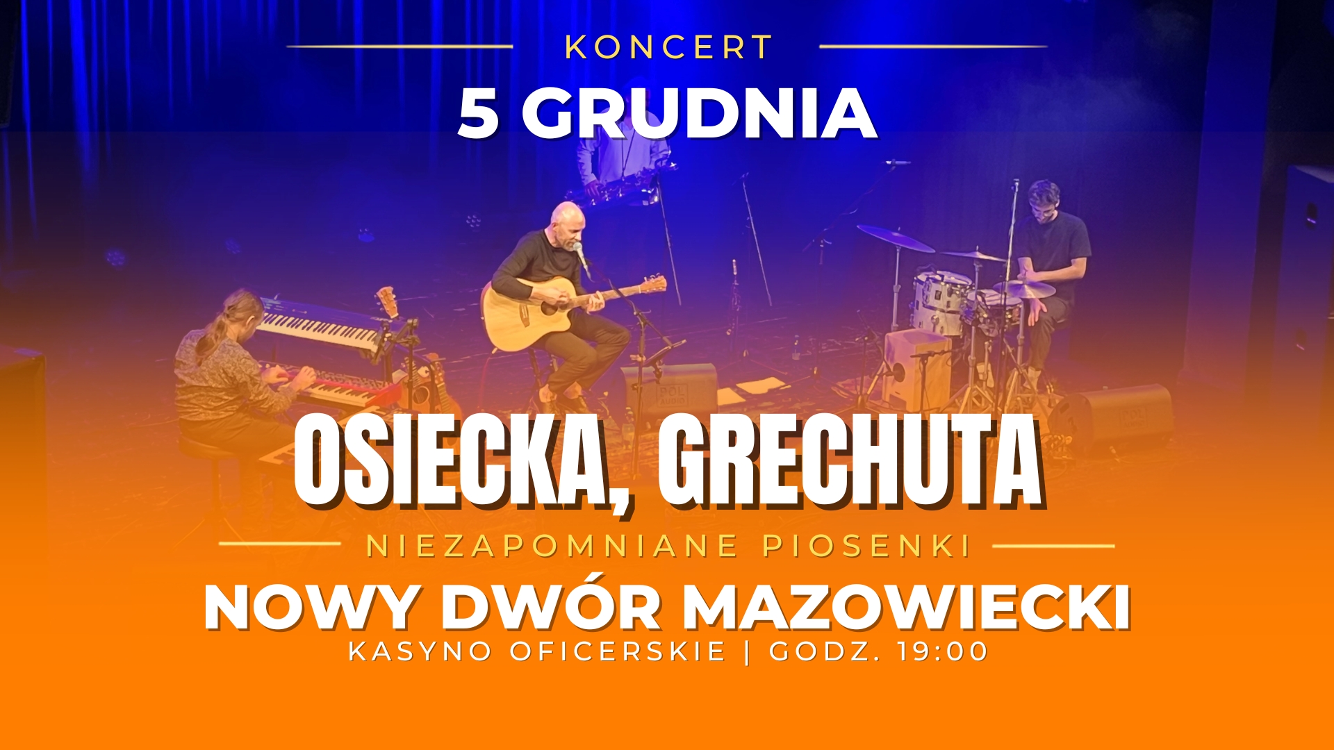 Osiecka, Grechuta — unforgettable songs/Tomasz Steńczyk with band
