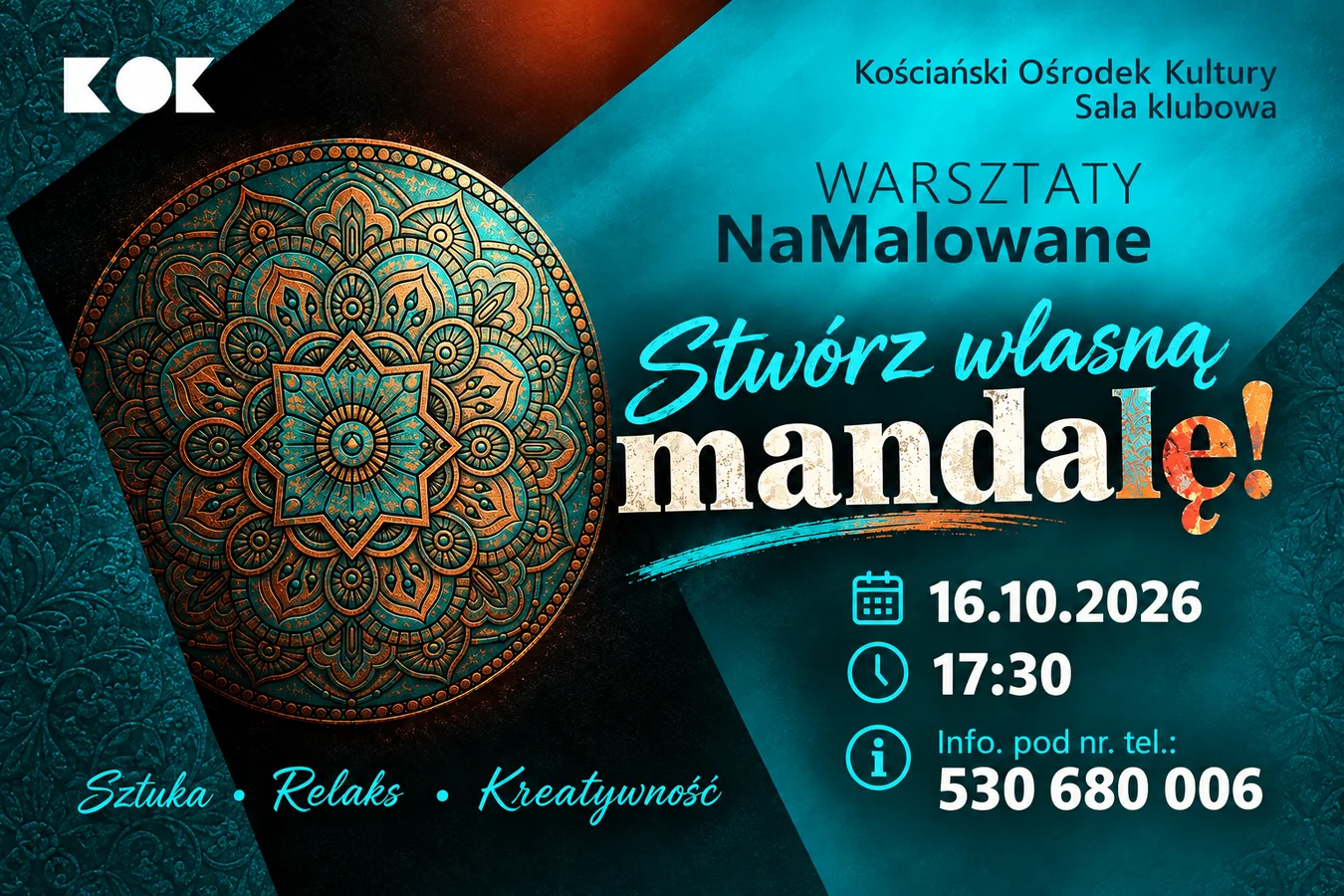 „Mandale inspirowane orientem” Warsztaty NaMalowane w KOK