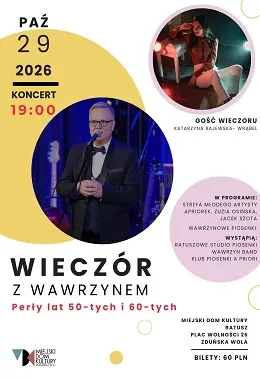 Wieczór z Wawrzynem- Perły lat 50-tych i 60-tych