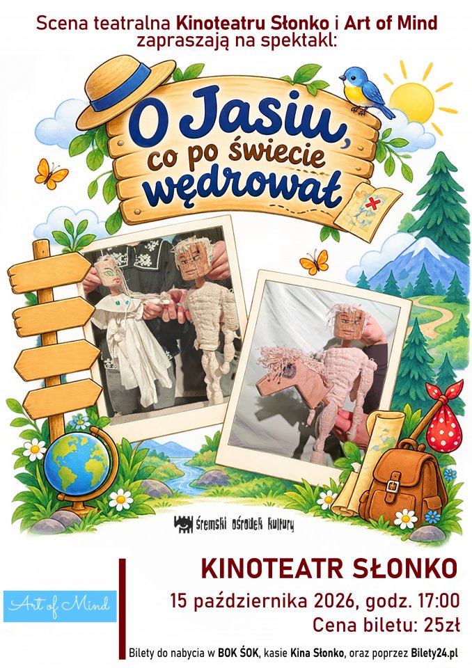 O Jasiu, co po świecie wędrował - spektakl dla dzieci