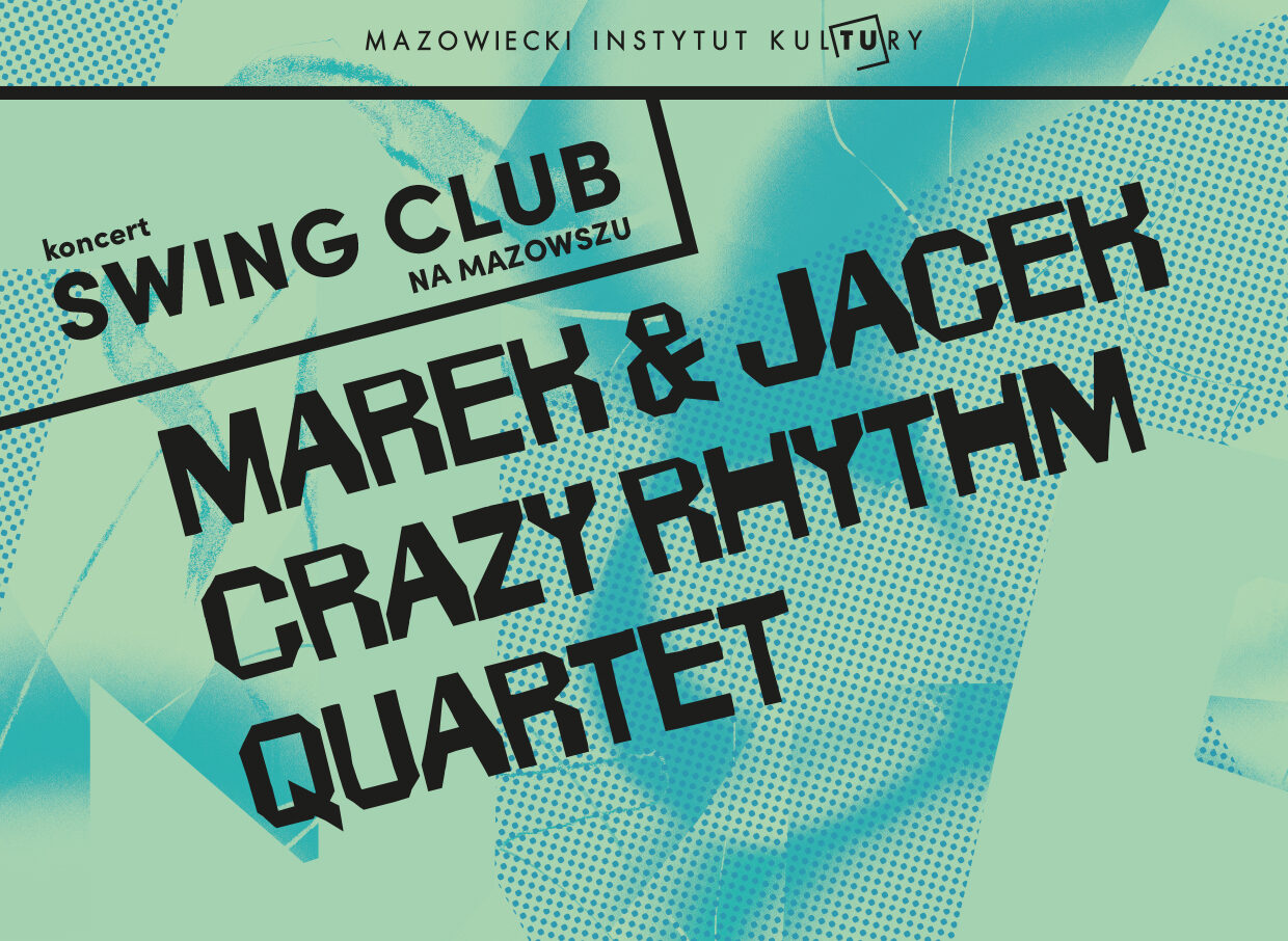 MAREK & JACEK CRAZY RHYTHM QUARTET