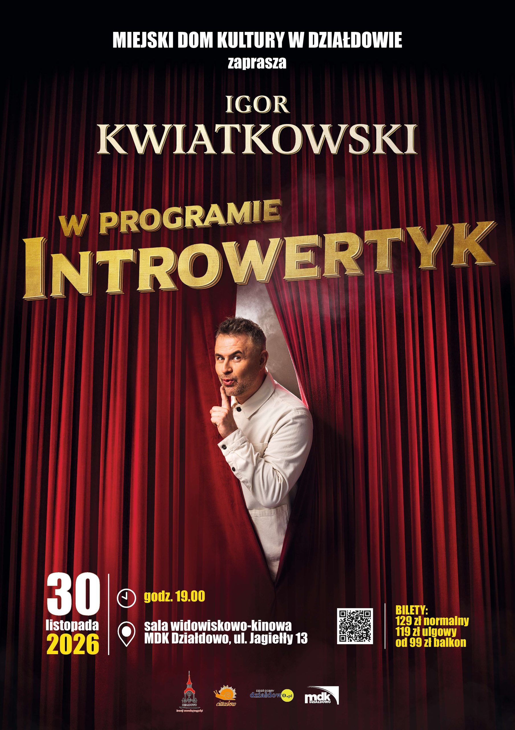 Igor Kwiatkowski in the new program “Introvert”. MDK in Dzialdow invites