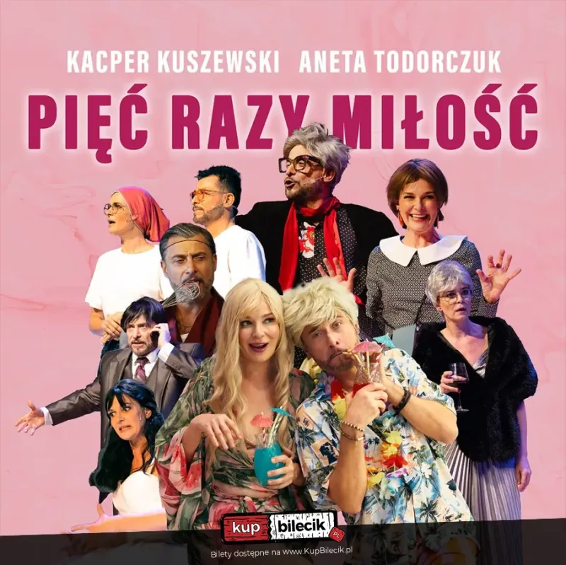Spektakl, pt. „Pięć razy miłość”