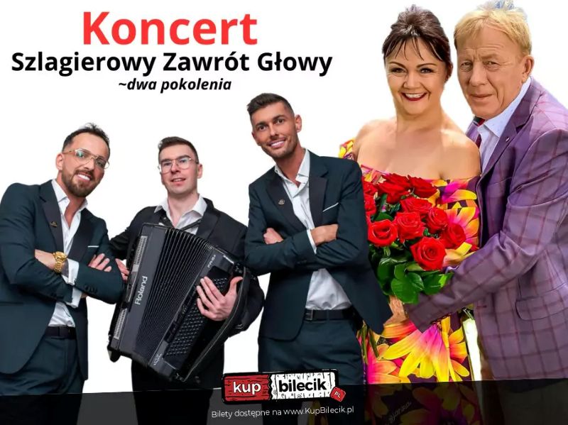 Koncert „Szlagierowy Zawrót Głowy”
