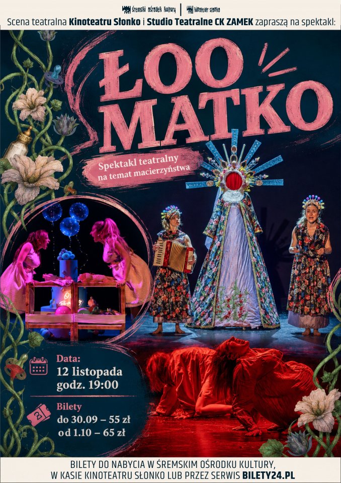 Spektakl "ŁOO MATKO"