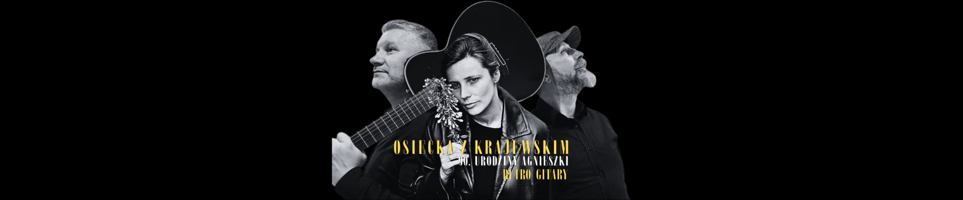 Retro Gitary – koncert 90. urodziny Agnieszki