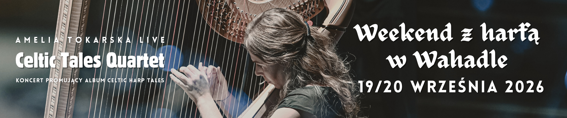 Weekend z harfą w Wahadle – Celtic Tales Quartet