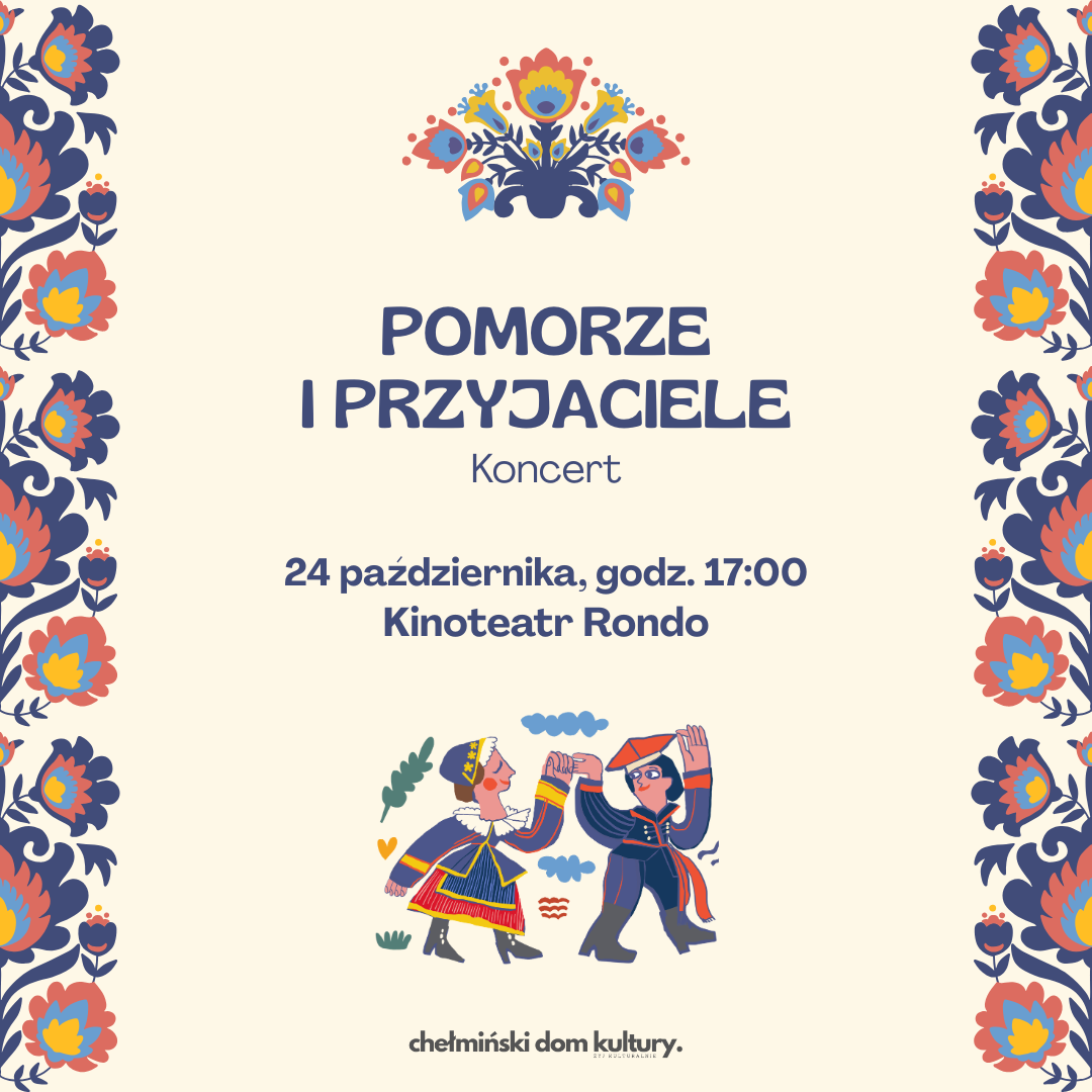 Concert “Pomerania and Friends” | 24.10.26 r.