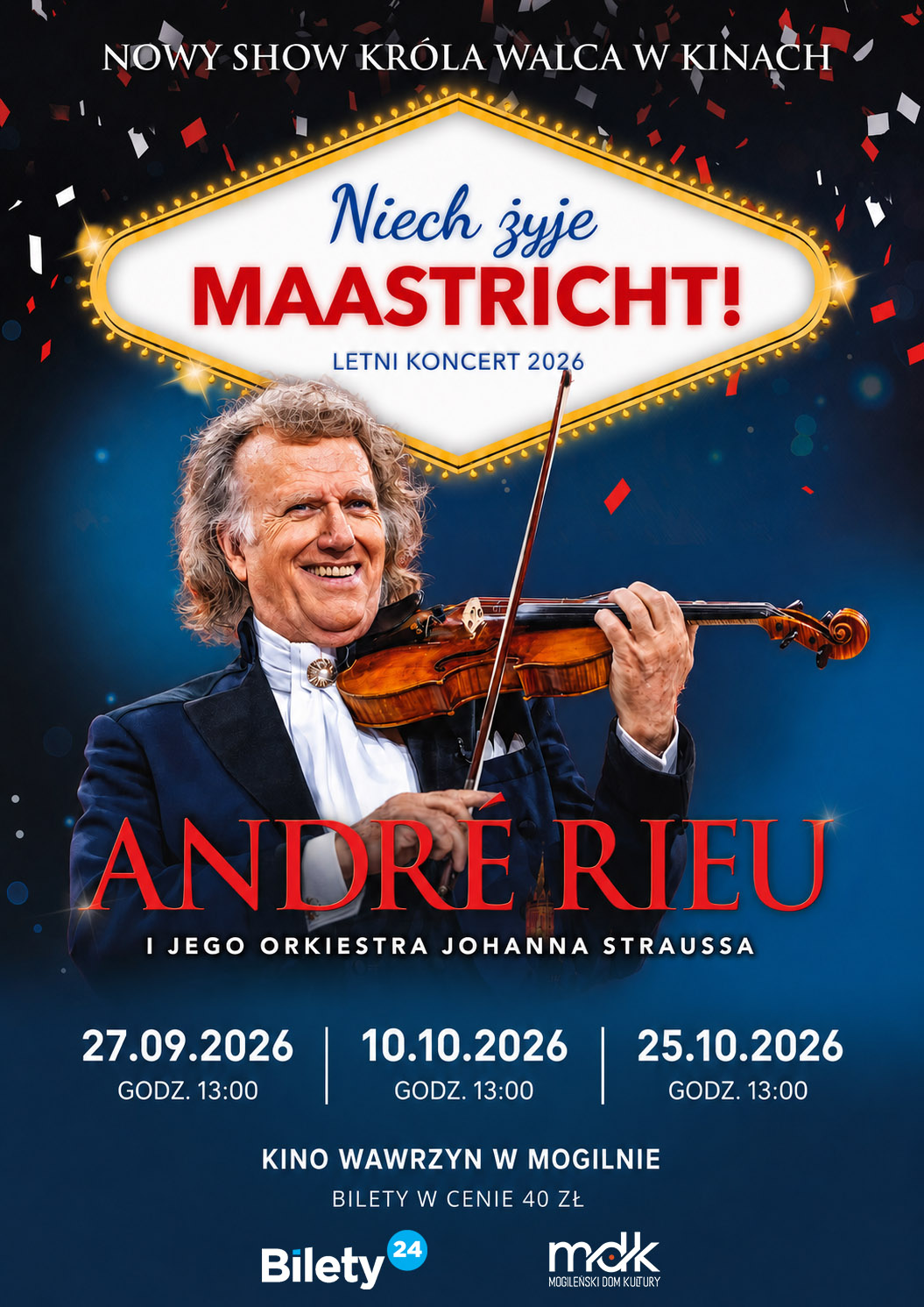 Andre Rieu “Long live Maastricht!”