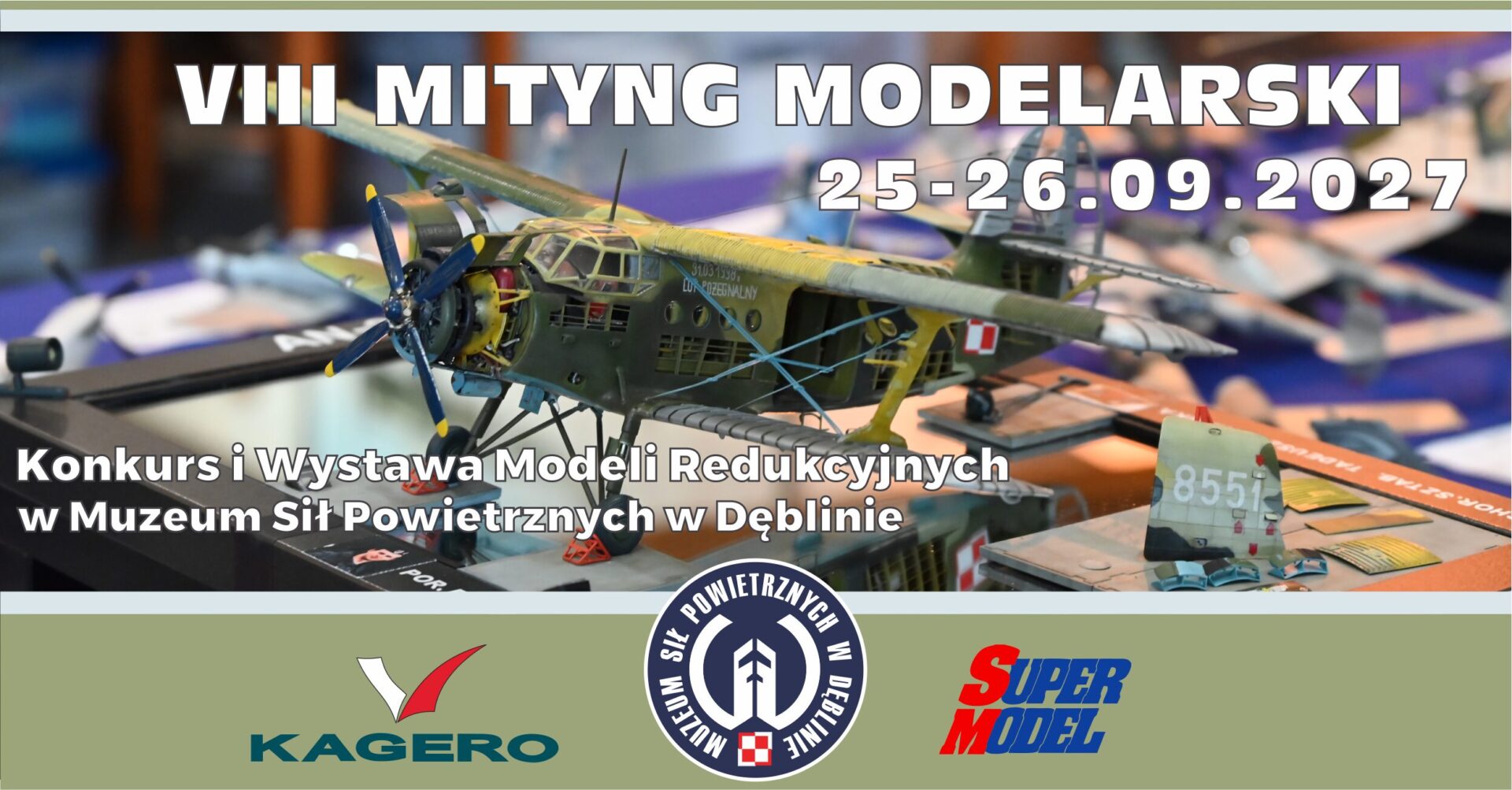 VIII Modeling Meeting at the Air Force Museum in Dęblin
